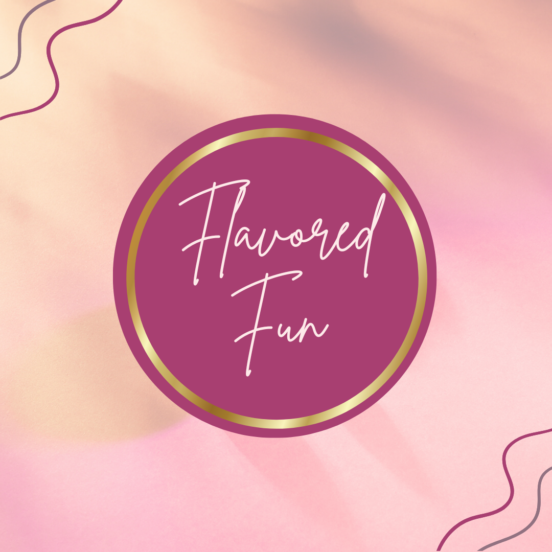 Flavored Fun