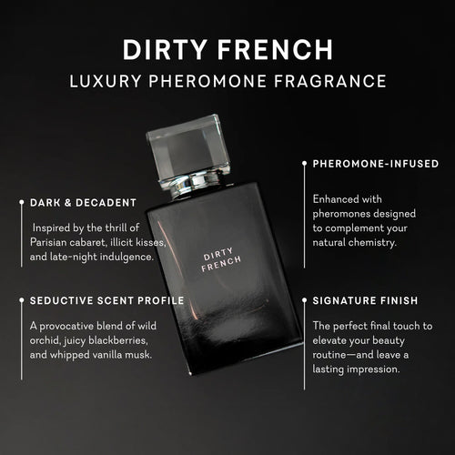 Dirty French Perfume