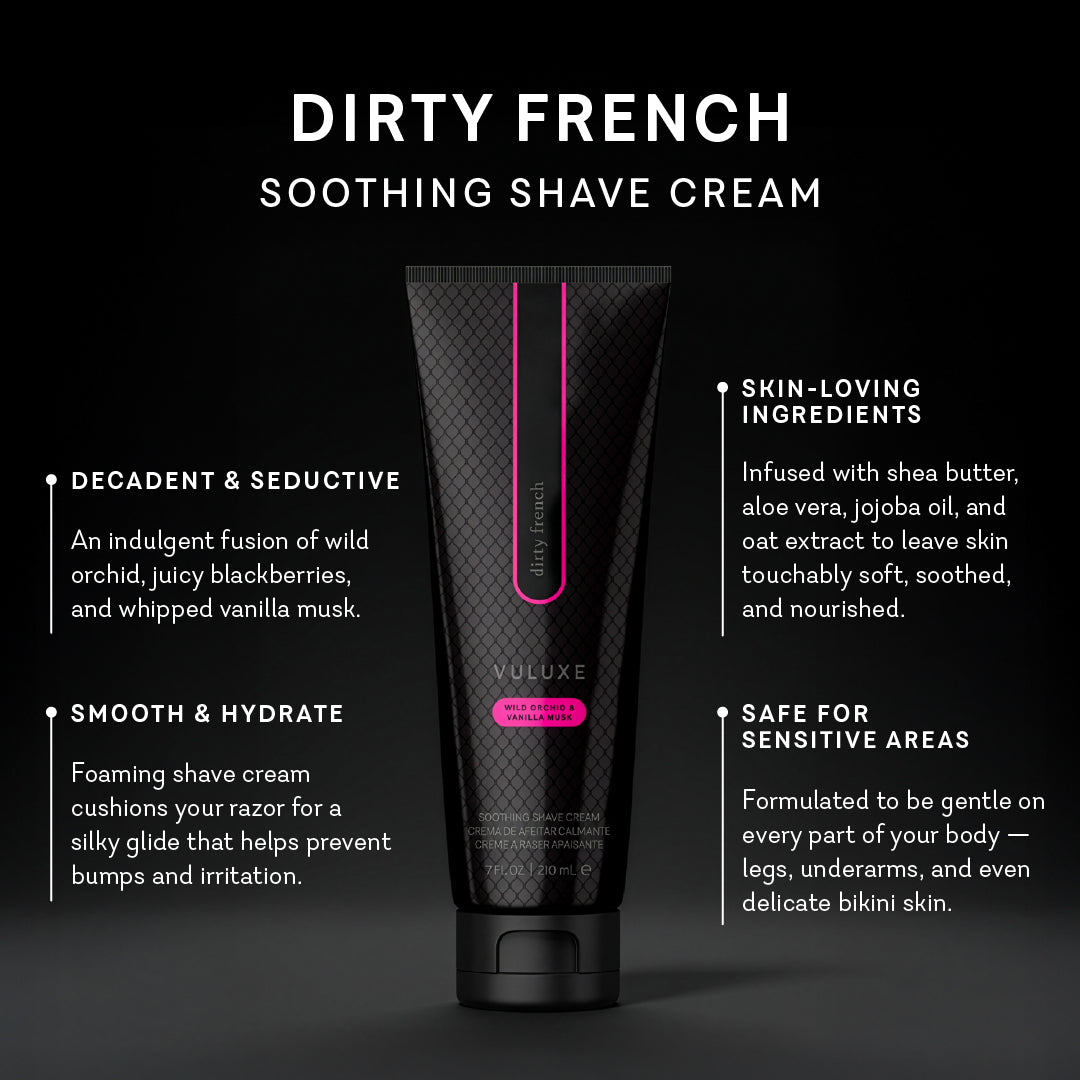 Vuluxe Soothing Shave Cream - Dirty French
